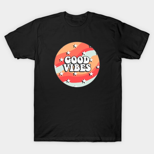 Good Vibes T-Shirt by abbyconnellyy